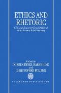 Ethics and Rhetoric: Classical Essays for Donald Russell on His Seventy-Fifth Birthday