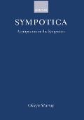 Sympotica: A Symposium on the Symposion