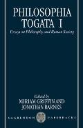 Philosophia Togata I: Essays on Philosophy and Roman Society