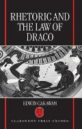 Rhetoric and the Law of Draco