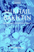 Mikhail Bakhtin - An Aesthetic for Democracy