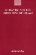 Cervantes and the Comic Mind of His Age