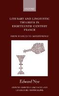 Literary and Linguistic Theories in Eighteenth-Century France: From Nuances to Impertinence