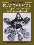 Play the Viol