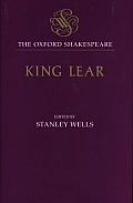 The History of King Lear: The Oxford Shakespearethe History of King Lear