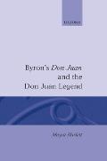 Byron's Don Juan and the Don Juan Legend