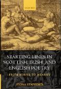 Starting Lines in Scottish, Irish, and English Poetry: From Burns to Heaney