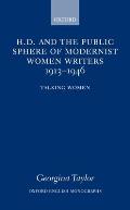 Oxford English Monographs||||H.D. and the Public Sphere of Modernist Women Writers 1913-1946