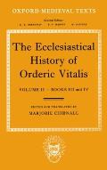 The Ecclesiastical History of Orderic Vitalis: Volume 2: Books III and IV