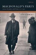 MacDonald's Party: Labour Identities and Crisis 1922-1931