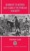 Robert Surtees & Early Victorian Society