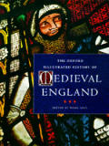 Oxford Illustrated History Of Medieval England
