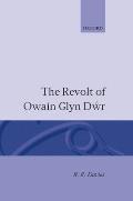 The Revolt of Owain Glyn Dwr