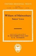 William of Malmesbury: Saints' Lives