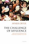 The Challenge of Affluence: Self-Control and Well-Being in the United States and Britain Since 1950