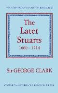 The Later Stuarts, 1660-1714