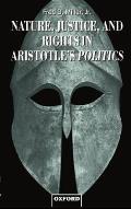 Nature, Justice, and Rights in Aristotle's Politics