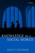 Knowledge In A Social World
