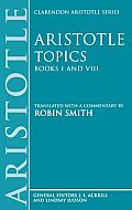 Topics Books I & VIII: With Excerpts from Related Texts
