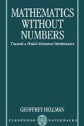 Mathematics Without Numbers: Towards a Modal-Structural Interpretation