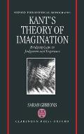 Kant's Theory of Imagination: Bridging Gaps in Judgement and Experience