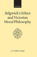 Sidgwick's Ethics and Victorian Moral Philosophy
