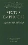 Sextus Empiricus: Against the Ethicists