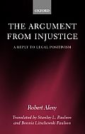 The Argument from Injustice: A Reply to Legal Positivism