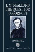 John Mason Neale and the Quest for Sobornost