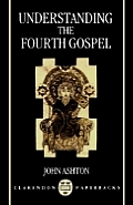 Understanding The Fourth Gospel