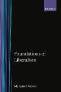 Foundations of Liberalism