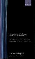 Nicholas Kaldor: The Economics and Politics of Capitalism as a Dynamic System