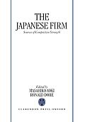 The Japanese Firm: Sources of Competitive Strength
