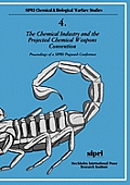 The Chemical Industry and the Projected Chemical Weapons Convention