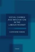 Social Change and Innovation in the Labour Market