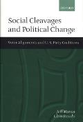 Social Cleavages and Political Change: Voter Alignment and U.S. Party Coalitions