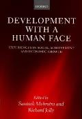 Develpment with a Human Face: Experiences in Social Achievemnt and Economic Growth
