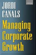 Managing Corporate Growth