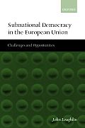 Subnational Democracy in the European Union ' Challenges and Opportunities '