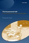 The Empowered Self: Law and Society in an Age of Individualism
