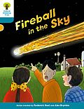 Oxford Reading Tree Biff, Chip and Kipper Stories Decode and Develop: Level 9: Fireball in the Sky
