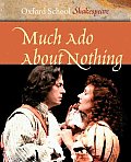 Much Ado About Nothing Oxford School Sha