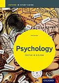 Ib Psychology: Study Guide: Oxford Ib Diploma Program