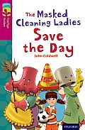 Oxford Reading Tree Treetops Fiction: Level 10: The Masked Cleaning Ladies Save the Day
