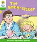 Oxford Reading Tree: Level 2: More Stories A: The Baby-Sitter