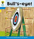 Oxford Reading Tree: Level 3: More Stories B: Bull's Eye!