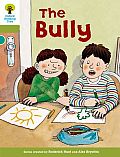 Oxford Reading Tree: Level 7: More Stories A: The Bully
