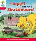 Oxford Reading Tree: Level 4: Decode and Develop Floppy and the Skateboard