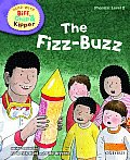 Oxford Reading Tree Read with Biff, Chip, and Kipper: Phonics: Level 2: The Fizz-Buzz