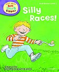 Oxford Reading Tree Read with Biff, Chip, and Kipper: First Stories: Level 2: Silly Races!